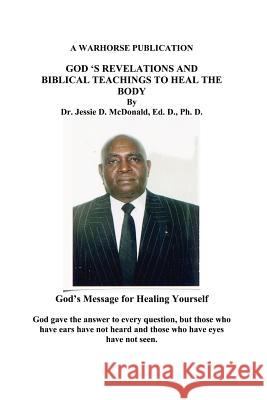 God's Revelations Jessie Daniel McDonald 9780975527214 Warhorse Publications - książka