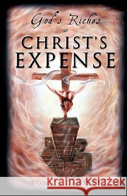 God's Riches at Christ's Expense Ronnie Daniels 9781613794517 Xulon Press - książka