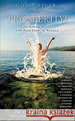 God's River of Prosperity! Dr Kenneth R. Sesley 9781607918530 Xulon Press - książka
