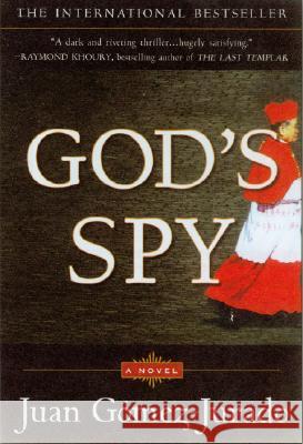 God's Spy Juan Gomez-Jurado 9780452289123 Plume Books - książka