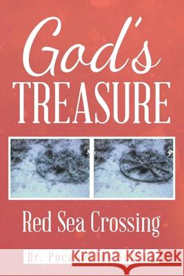 God's Treasure: Red Sea Crossing Pocahontas Schuck 9781973691129 WestBow Press - książka