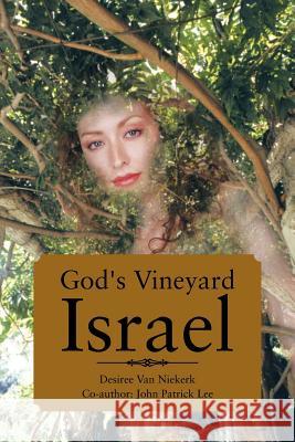 God's Vineyard Israel Desiree Va 9781481780162 Authorhouse - książka