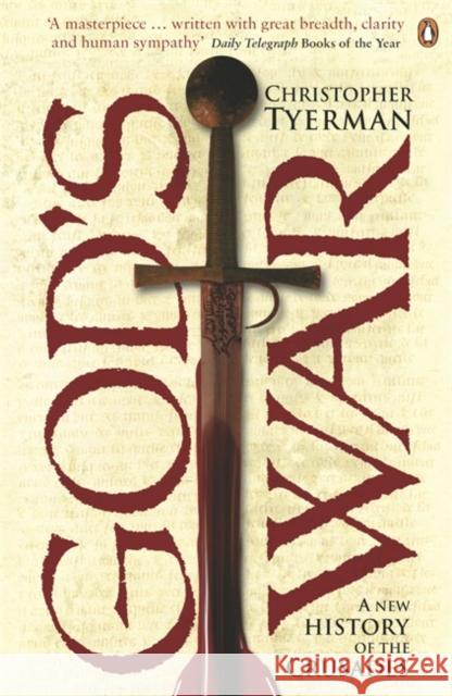 God's War: A New History of the Crusades Christopher Tyerman 9780140269802  - książka