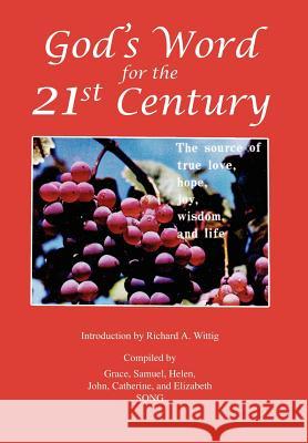 God's Word for the 21st Century Grace Song 9781410799432 Authorhouse - książka