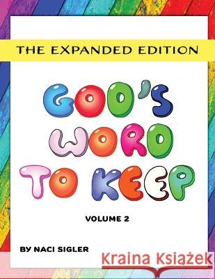 God's Word To Keep - Volume 2 Naci Sigler   9798986189093 Relgis LLC - książka