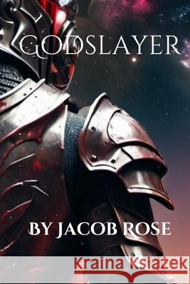 Godslayer Jacob Rose 9798301451188 Independently Published - książka