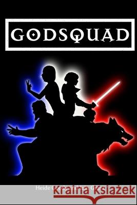 Godsquad Heide Goody Iain Grant  9780993060724 Pigeon Park Press - książka