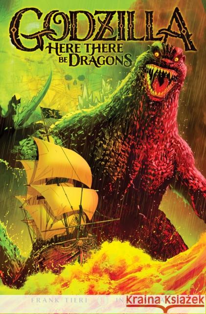 Godzilla: Here There Be Dragons Inaki Miranda 9798887240718 Idea & Design Works - książka