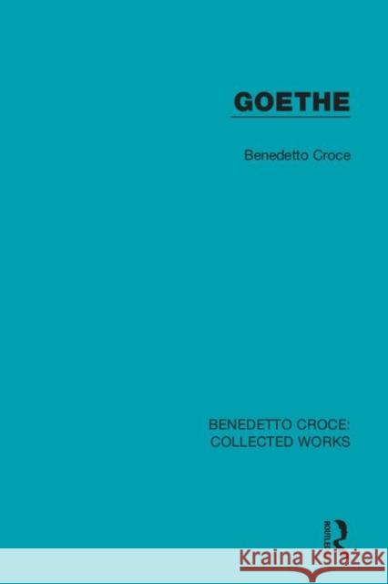 Goethe Benedetto Croce 9780367143817 Routledge - książka