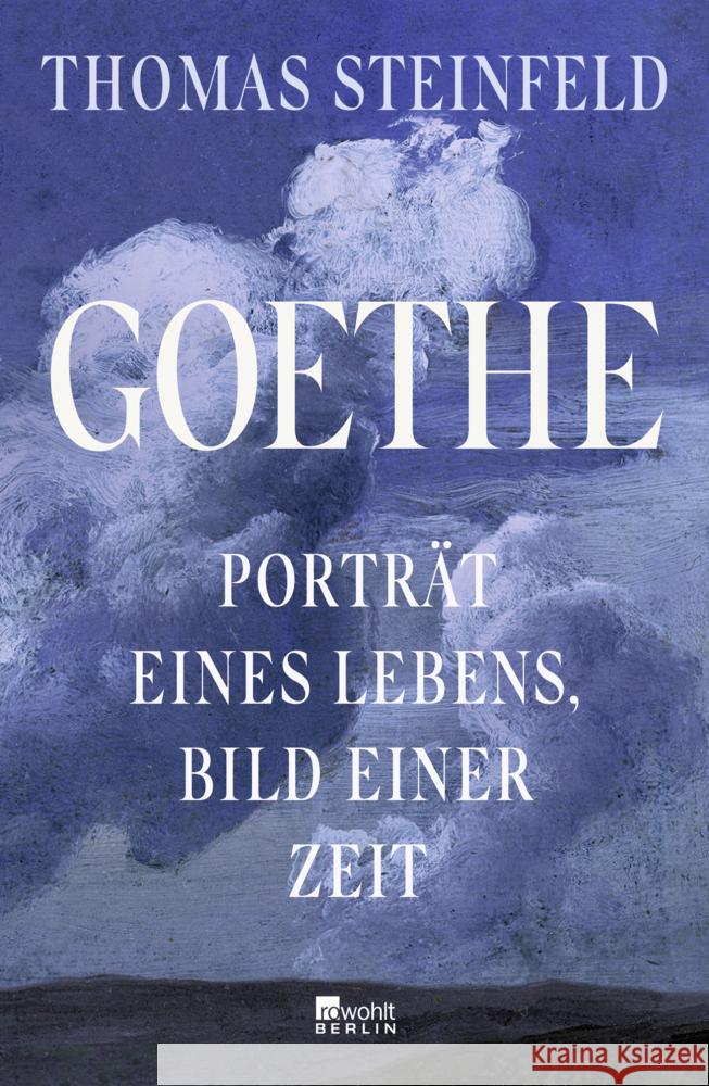 Goethe Steinfeld, Thomas 9783737100595 Rowohlt, Berlin - książka
