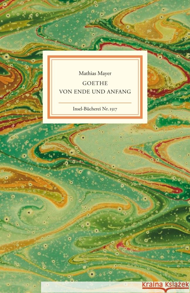 Goethe - Von Ende und Anfang  9783458195177 Insel Verlag - książka