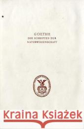 Goethe. Die Schriften Zur Naturwissenschaft (Leopoldina): Erste Abteilung: Texte.Band 9: Morphologische Hefte Dorothea Kuhn Wolf Von Engelhardt K. Lothar Wolf 9783740009281 Verlag Hermann Bohlaus Nachfolger - książka