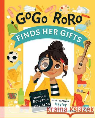 GoGo RoRo finds her gifts Rousan Davidson 9781733098007 Davish Publishing, LLC - książka