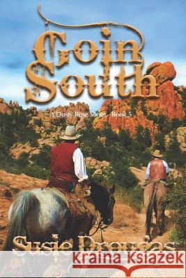 Goin' South Susie Drougas Heidi Thomas Katherine Ballasiote 9781071397480 Independently Published - książka