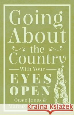 Going About The Country - With Your Eyes Open Owen Jones (Purdue University USA), Marcus Woodward 9781528701723 Read Books - książka