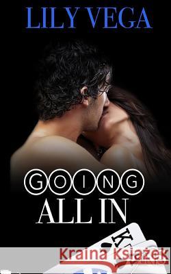 Going All In Vega, Lily 9781683610199 Decadent Publishing Company - książka