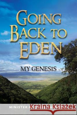 going back to Eden My Genesis Caldwell, Lucy B. 9781482695625 Createspace - książka