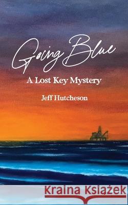 Going Blue Jeff Hutcheson 9781736568330 Pneumanaut - książka