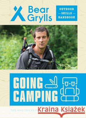 Going Camping Bear Grylls 9781684649204 Kane/Miller Book Publishers - książka