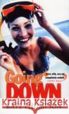 Going Down Kate Thompson 9780857501905 Transworld Publishers Ltd