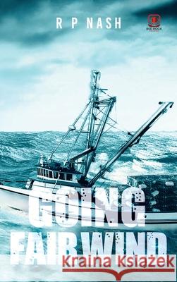 Going Fair Wind Rp Nash 9781807211134 Red Rock Publishers - książka