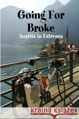 Going for Broke Andi Payne 9781326805791 Lulu.com - książka