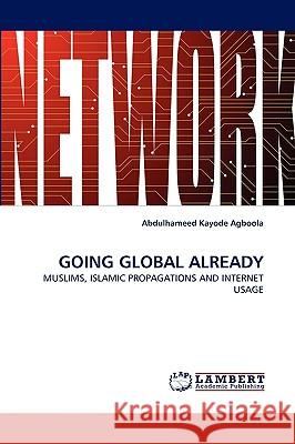 Going Global Already Abdulhameed Kayode Agboola 9783838375090 LAP Lambert Academic Publishing - książka