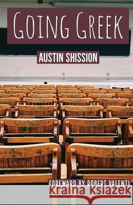 Going Greek Austin Shission 9780692985090 Austin Shission - książka