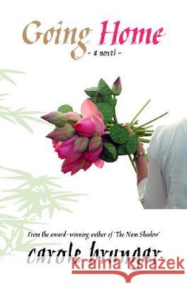 Going Home Brungar, Carole 9780473503932 Carole Brungar - książka