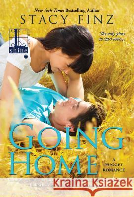 Going Home Stacy Finz 9781601833396 Kensington Publishing Corporation - książka