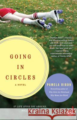 Going in Circles Pamela Ribon 9781416503866 Downtown Press - książka