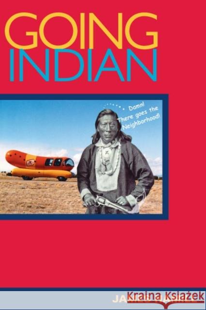 Going Indian James Hamill 9780252072796 University of Illinois Press - książka