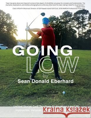 Going Low Sean Eberhard 9781642377903 Gatekeeper Press - książka