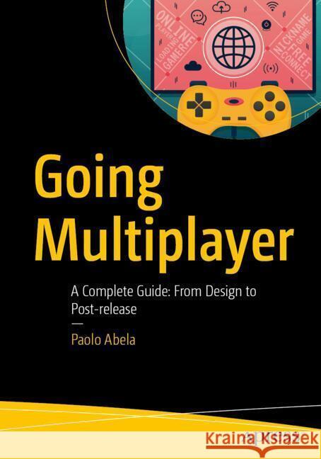 Going Multiplayer Abela, Paolo 9798868820304 Apress - książka