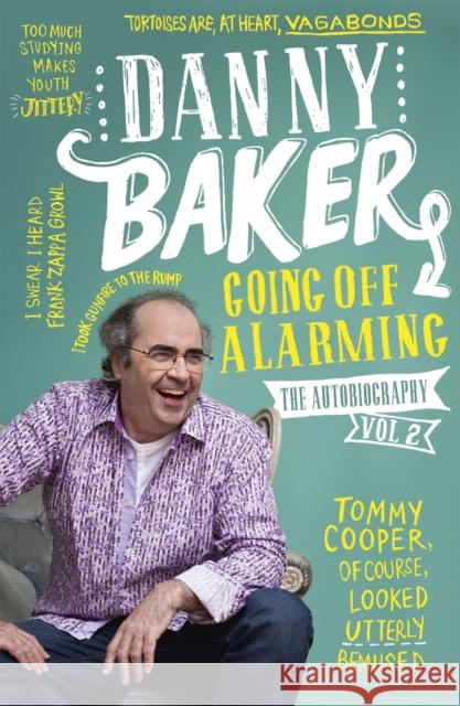 Going Off Alarming Danny Baker 9781780226088 Phoenix - książka