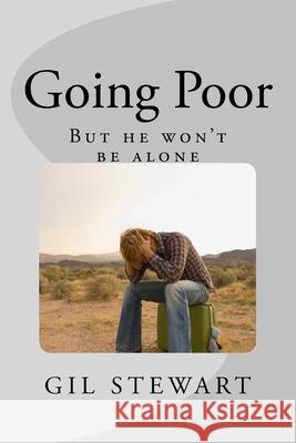 Going Poor Gil Stewart 9781482757422 Createspace - książka