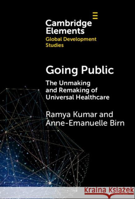 Going Public Anne-Emanuelle (University of Toronto) Birn 9781009454094 Cambridge University Press - książka