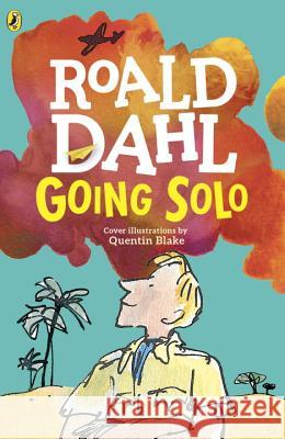 Going Solo Roald Dahl Quentin Blake 9780142413838 Puffin Books - książka