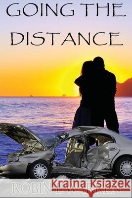 Going The Distance Warren, Robin L. 9781519250551 Createspace Independent Publishing Platform - książka