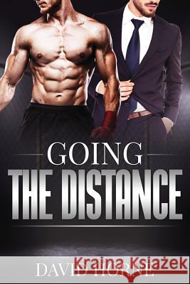 Going the Distance David Horne 9781729545553 Createspace Independent Publishing Platform - książka