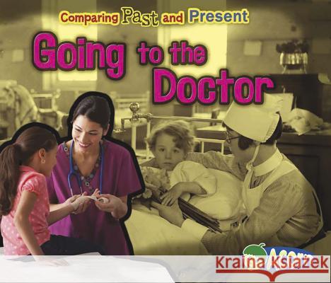 Going to the Doctor Rebecca Rissman 9781432990268 Acorn - książka