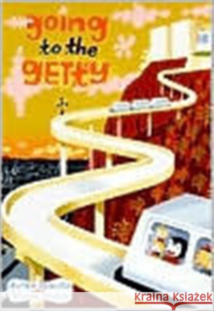 Going to the Getty: A Book about the Getty Center in Los Angeles J. Otto Seibold Vivian Walsh 9780892364930 J. Paul Getty Trust Publications - książka