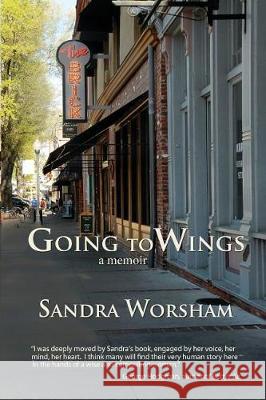 Going to Wings Sandra Worsham 9781548828103 Createspace Independent Publishing Platform - książka