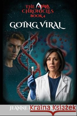 Going Viral Jeanne Rhodes-Moen 9798988554493 Jeannius Designs - książka