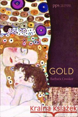 Gold Barbara Crooker 9781620329405 Cascade Books - książka