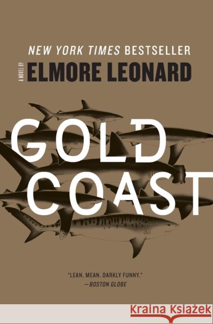 Gold Coast Elmore Leonard 9780062206091 William Morrow & Company - książka
