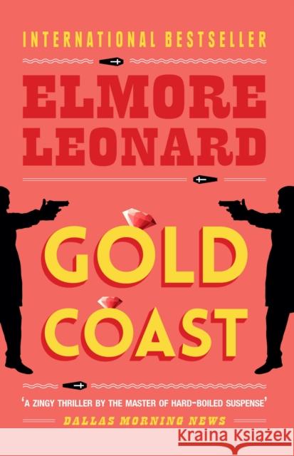 Gold Coast Elmore Leonard 9780753822388 Orion Publishing Co - książka