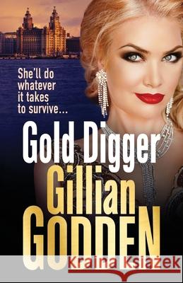 Gold Digger Gillian Godden 9781802800487 Boldwood Books Ltd - książka