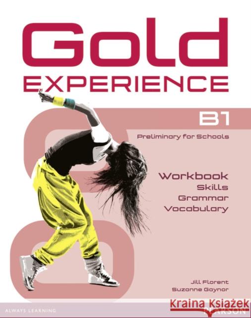 Gold Experience B1 Language and Skills Workbook Suzanne Gaynor 9781292159478 Pearson Education Limited - książka