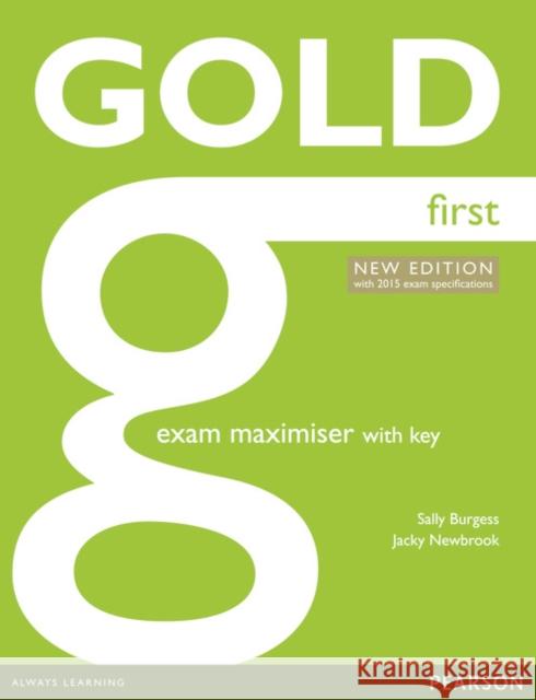 Gold First New Edition Maximiser with Key Burgess Sally Newbrook Jacky 9781447907152 Pearson Education Limited - książka